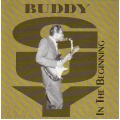 Buddy Guy - In The Beginning